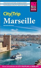 Reisef&uuml;hrer Marseille mit Stadtplan, kostenloser Web-App, Reise Know-How
