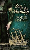 Dodie Bishop | Son Of The Morning | Buch | Englisch (2025) | Next Chapter