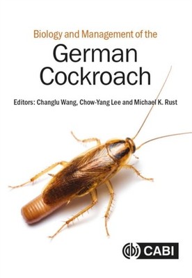 Biology and Management of the German Cockroach by Changlu Wang HARDBACK