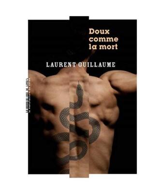 Doux comme la mort, Guillaume, Laurent