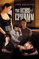 The Heirs Of Ephraim John Bergeson Taschenbuch Kartoniert / Broschiert Englisch
