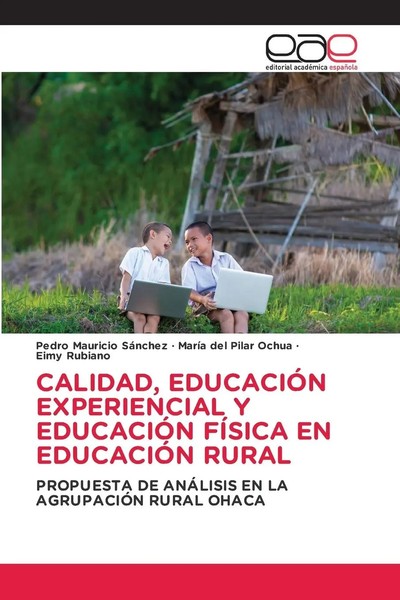 Calidad, EducaciÓN Experiencial Y EducaciÓN FÍSica EN EducaciÓN Rural Buch 2024-image