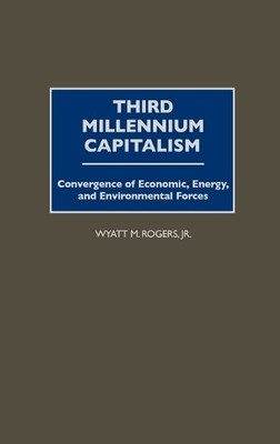 Third Millennium Capitalism (Gebundene Ausgabe) (US IMPORT)