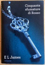 E.L. JAMES TRE LIBRI CINQUANTA SFUMATURE DI GRIGIO / ROSSO EROS EROTISMO  + GREY