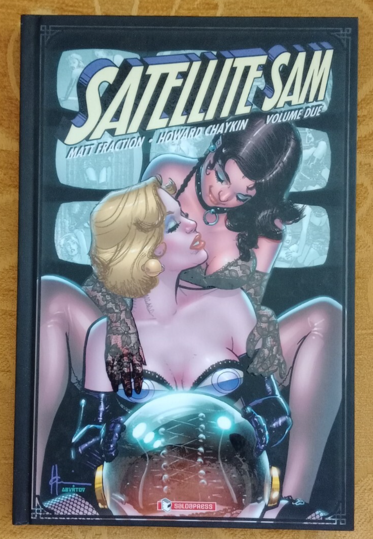 SATELLITE SAM - VOLUME 2 - M. FRACTION/H. CHAYKIN - SALDA PRESS