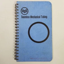 Vintage USS US Steel Seamless Mechanical Tubing Manual Specifications April 1966