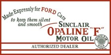 Sinclair Opaline F Motor Oil for Ford NEW Sign: 24x48" USA STEEL - DOUBLE SIDED