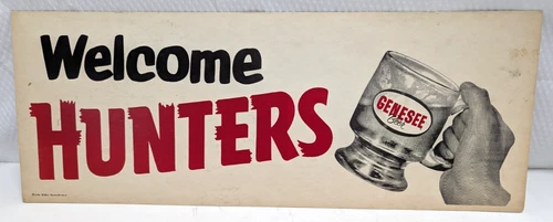 Vintage Genesee Beer WELCOME HUNTERS cardboard sign 20x7.5"