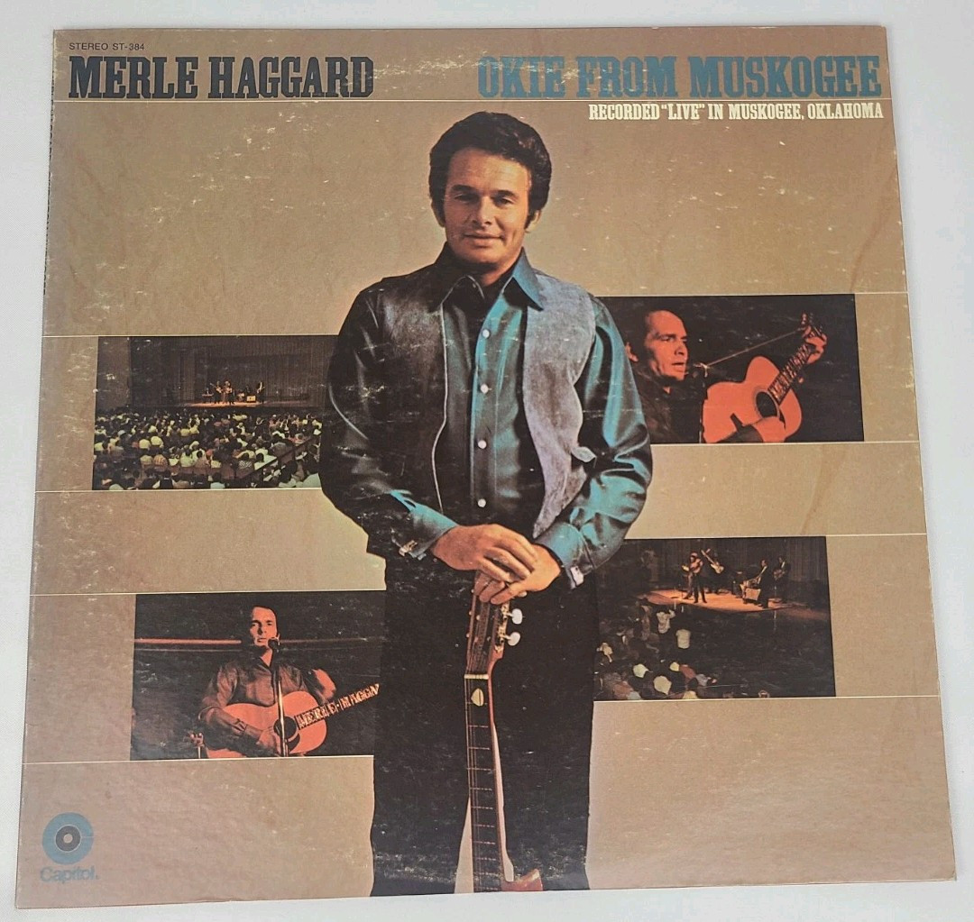 Merle Haggard - Okie From Muskogee Recorded 