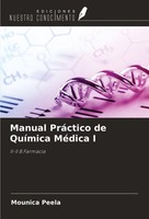 Manual PráCtico De QuíMica MéDica I Mounica Peela