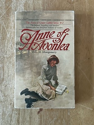 Anne of Avonlea L.M. Montgomery Bantam Classic Edition 1987 VTG PB 30th Printing