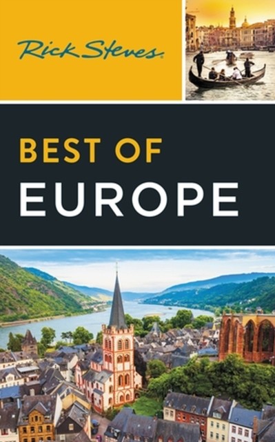 Rick Steves Best of Europe (Fourth Edition) by Rick Steves (Paperback Book)