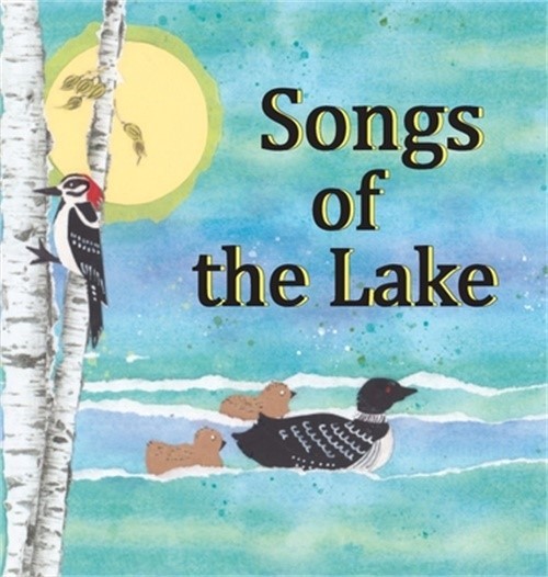 Songs of the Lake (Hardback or Cased Book)