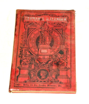 F2 original Germania Kalender 1905 25. Jg Brumder Milwaukee Wisconsin