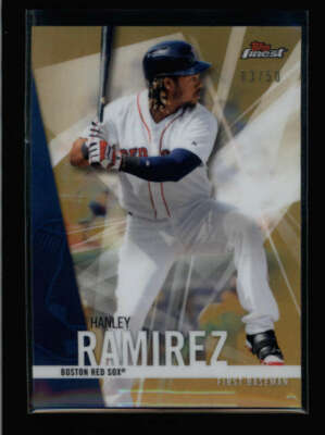 HANLEY RAMIREZ 2017 TOPPS FINEST #12 GOLD REFRACTOR PARALLEL #03/50 AY3903