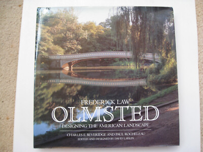 Frederick Law Olmsted Designing American Landscape US HC 1st 1995