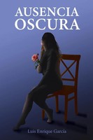Luis Enrique GarcíA | Ausencia Oscura | Taschenbuch | Spanisch (2023)