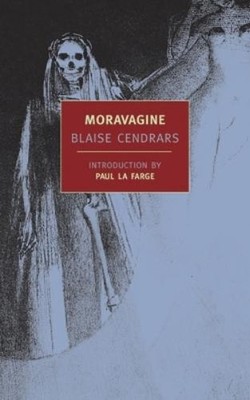 Blaise Cendrars Moravagine (Paperback)