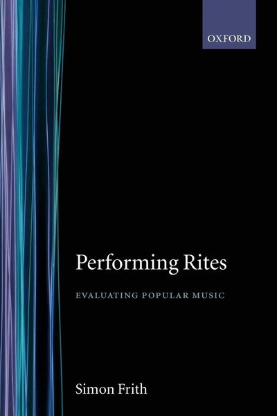 Simon Frith (U. A.) | Performing Rites | Taschenbuch | Englisch (1998) | Buch-image