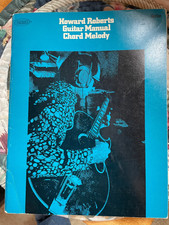Howard Roberts Guitar Manual Chord Melody, Jazz Guitar, Book, rare book.
