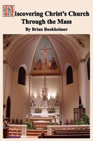 Brian Bookheimer | Discovering Christ's Church Through The Mass | Taschenbuch