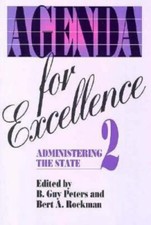 AGENDA FOR EXCELLENCE: Administering The Stat...