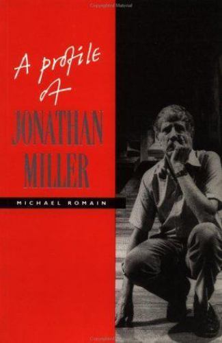 A Profile Jonathan Miller Romain Paperback Cambridge University P… 9780521409537