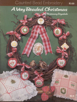 A Very Beaded Christmas Counted Bead Embroidery Pattern Booklet Drysdale