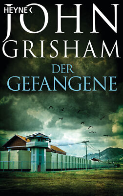 John Grisham; Bernhard Liesen; Bea Reiter; Kristiana Dorn-Ruhl; Imke Walsh-Araya