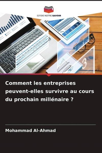 Comment Les Entreprises Peuvent-Elles Survivre Au Cours Du Prochain MilléNaire ?-image