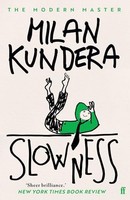 Milan Kundera - Slowness - Paperback - G245Z