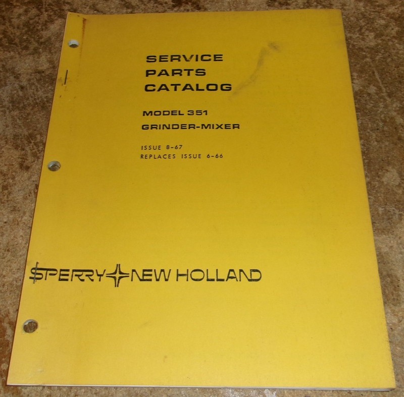 1967 new holland 351 grinder-mixer service parts catalog in very good shape used