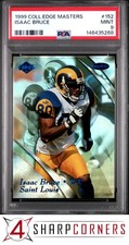 1999 COLLECTOR'S EDGE MASTERS #152 ISAAC BRUCE HOF #/5000 POP 1 PSA 9