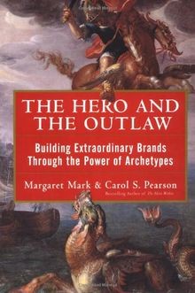 The Hero and the Outlaw: Building Extraordinary Bra... | Buch | Zustand sehr gut
