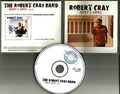 ROBERT CRAY BAND baby s Arms 2001 USA PROMO Radio DJ CD single MINT 