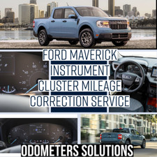 Ford Maverick 2022 - 2024 Instrument Gauge Cluster Mileage Correction Service