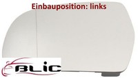 Blic 6102-25-048367P Spiegelglas FüR AußEnspiegel Links FüR Audi