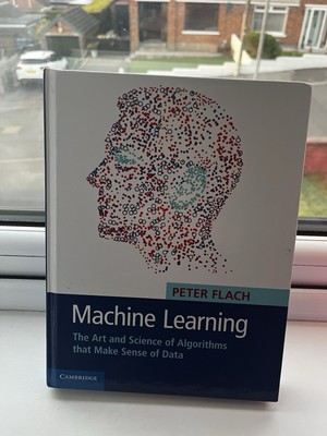 Machine Learning Art Science Algorithms that Make Sense Data (new Unused)