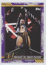2021 Topps WWE NXT Purple Finn Bálor def Timothy Thatcher #60 9e1