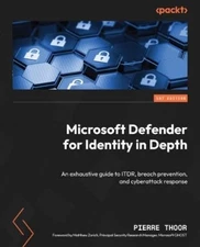 Pierre Thoor Microsoft Defender for Identity in Depth (Paperback) (UK IMPORT)