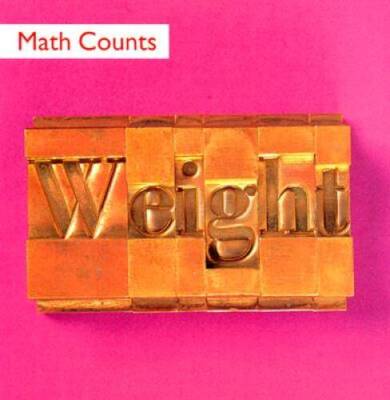 Weight (Math Counts) - Paperback By Pluckrose, Henry - GOOD