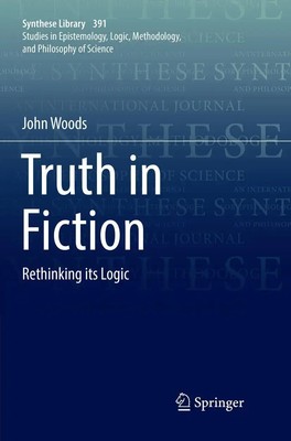 John Woods | Truth in Fiction | Taschenbuch | Englisch (2018) | xiv | Springer