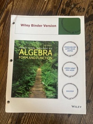 Algebra Form and Function 2nd Edition (Wiley Binder Version)