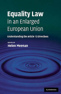 Equality Law in an Enlarged European Union Meenan Paperback 9780521159401