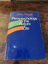 1975 Vintage Book: Parapsychology And The Nature Of Life By John Randall