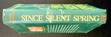 FRANK GRAHAM, JR. - SINCE SILENT SPRING - 1ST ED. - 1972 - DJ UNCLIPPED .
