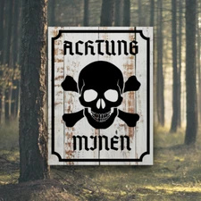 ACHTUNG MINEN Warning Sign DANGER -  MINES GERMAN WW2 SIGN REPRODUCTION UPDATED