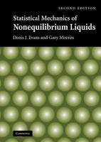 Denis J. Evans (U. A.) | Statistical Mechanics Of Nonequilibrium Liquids | Buch