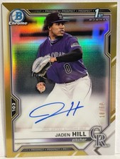 Bowman 2021 Chrome Draft Jaden Hill Gold Refractor Auto /50 CDA-JH Rockies