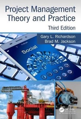 Project Management Theory and Practice, Third Edition 3rd Edition by Gary L. Ric